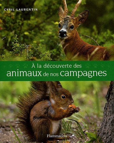 9782082013772: A la dcouverte des animaux de nos campagnes