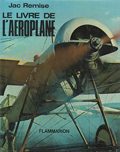 Beispielbild fr Le livre de l'ae roplane (PRATIQUE (A)) (French Edition) zum Verkauf von Books From California