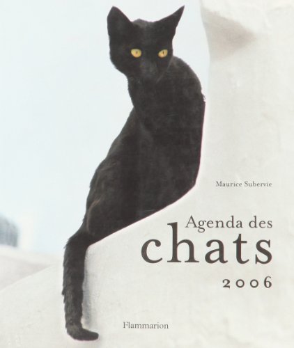 AGENDA DES CHATS 2006 (9782082014618) by Subervie, Maurice