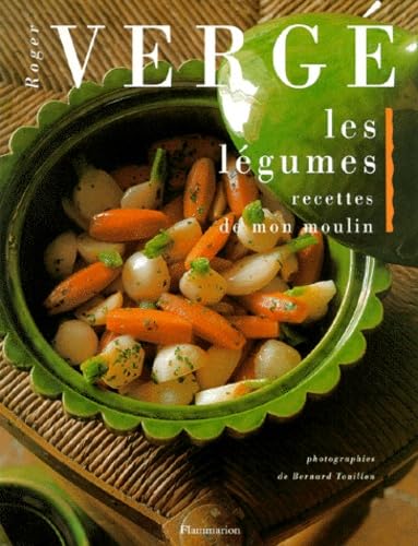 Beispielbild fr Les lgumes, recettes de mon moulin zum Verkauf von Ammareal