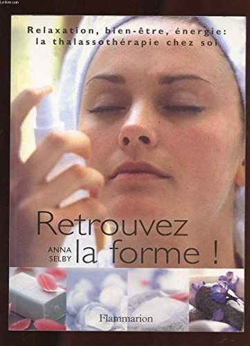 Stock image for Retrouvez la forme! for sale by GF Books, Inc.