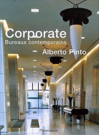 9782082015097: Alberto Pinto: Corporate Bureaux contemporains