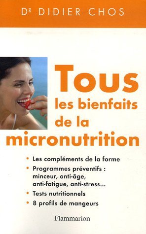 Stock image for Tous les bienfaits de la micronutrition for sale by medimops