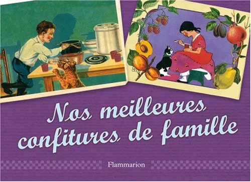 Stock image for Nos meilleures confitures de famille for sale by Ammareal