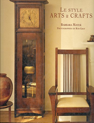 Imagen de archivo de Le style arts and crafts a la venta por Ammareal