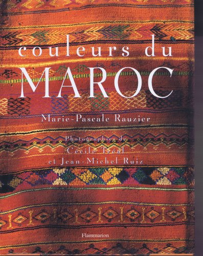 9782082019606: Couleurs du maroc