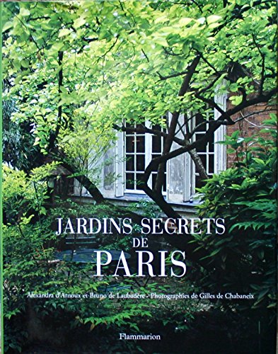 9782082019682: Jardins Secrets De Paris