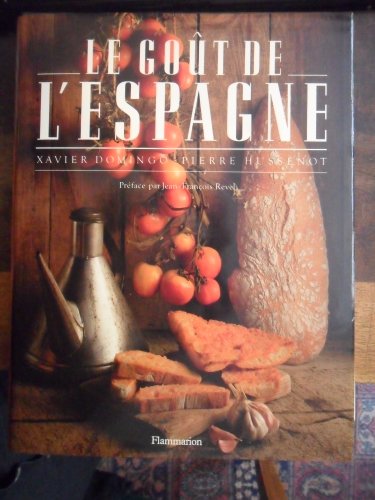 Stock image for GOUT DE L'ESPAGNE (Beaux livres) (French Edition) for sale by SecondSale