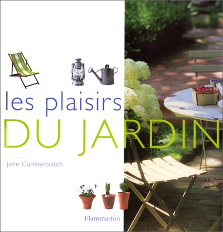 Beispielbild fr Les plaisirs du jardin zum Verkauf von Ammareal