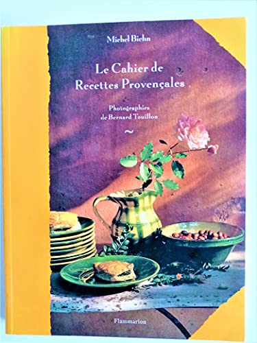 Stock image for Le Cahier de recettes provençales for sale by ThriftBooks-Dallas