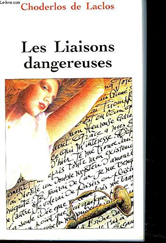 Stock image for Les liaisons dangereuses for sale by Ammareal
