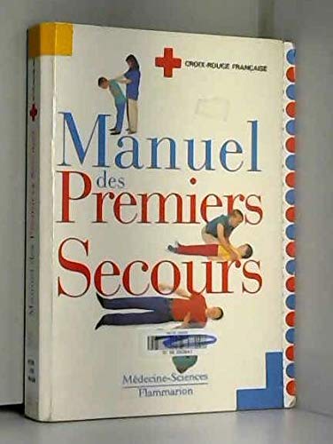 Stock image for Manuel Des Premiers Secours for sale by RECYCLIVRE