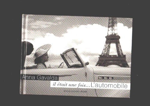 Stock image for Il tait une fois. L'automobile for sale by LibrairieLaLettre2