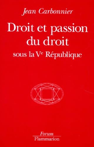 Beispielbild fr Droit et passion du droit : Sous la Ve Rpublique zum Verkauf von medimops