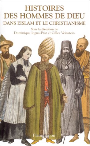 Beispielbild fr Histoires des hommes de Dieu zum Verkauf von Chapitre.com : livres et presse ancienne