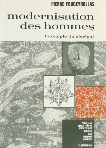 Imagen de archivo de Modernisation des hommes - Pierre Fougeyrollas a la venta por Book Hmisphres