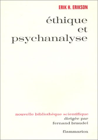 Ã‰thique et psychanalyse (9782082101714) by Erikson, Erik