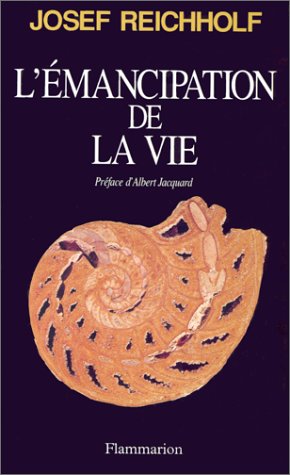 Stock image for L'mancipation de la vie : Prf. de Albert Jacquar for sale by Ammareal