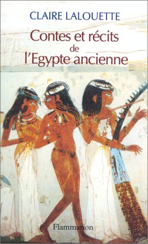 Beispielbild fr Contes et rcits de l'Egypte ancienne zum Verkauf von medimops