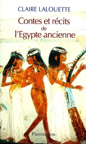 9782082102704: Contes et rcits de l'Egypte ancienne