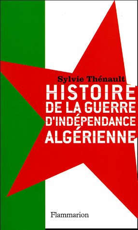 9782082103442: Histoire de la guerre d'indpendance algrienne