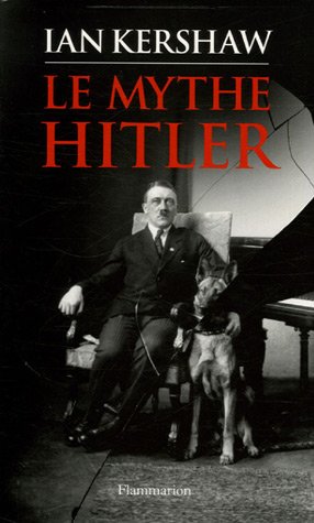 Imagen de archivo de Le mythe Hitler : Image et ralit sous le IIIe Reich a la venta por medimops