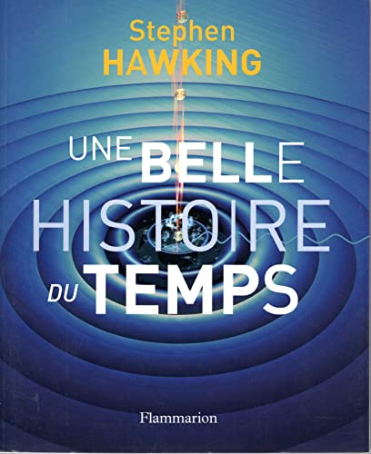 9782082105194: Une belle histoire du temps