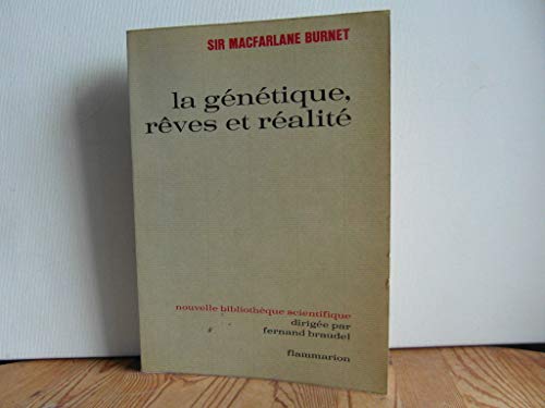 9782082106467: La Gntique, rves et ralits