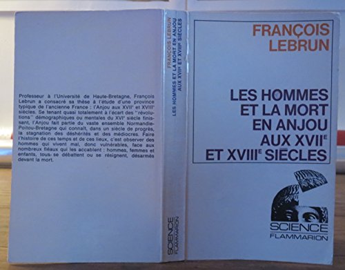 9782082106481: Les Hommes et la mort en Anjou aux XVIIe et XVIIIe sicles: essai de dmographie et de psychologie historiques