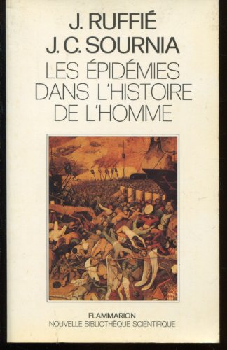 9782082111331: Epidemies dans l'histoire de l'homme essai d'anthropologie medicale (Les)