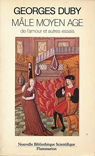 Beispielbild fr Male moyen age : de l'amour et autres essais. zum Verkauf von Librairie Vignes Online