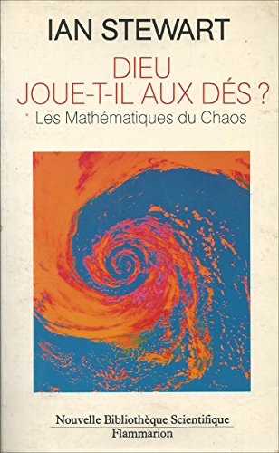 Dieu joue-t-il aux dés ?