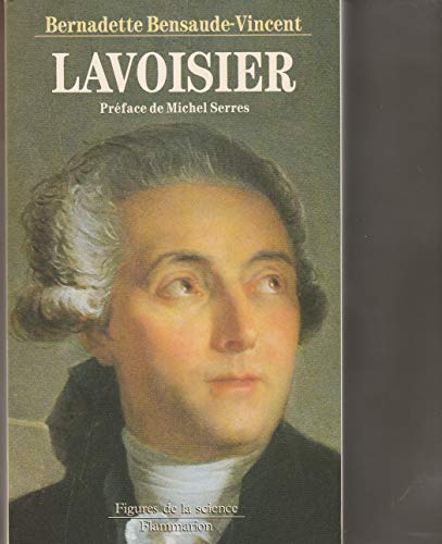 Lavoisier: MÃ©moires d'une rÃ©volution (9782082112086) by Bensaude-Vincent, Bernadette