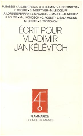 Imagen de archivo de Ecrit pour Vladimir Jankelevitch a la venta por Librairie Laumiere