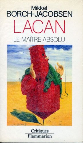 9782082115445: Lacan, le matre absolu