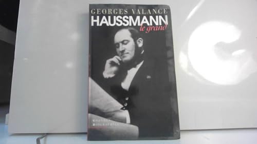 Imagen de archivo de Haussmann le grand Valance, Georges a la venta por LIVREAUTRESORSAS