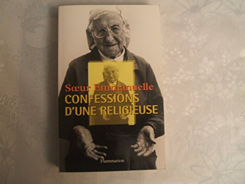 9782082125192: Soeur Emmanuelle : Confessions d'une religieuse