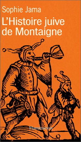 9782082125352: L'Histoire juive de Montaigne