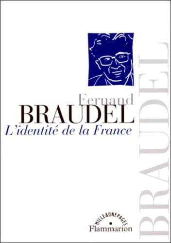 L'IdentitÃ© de la France (9782082125406) by Braudel, Fernand