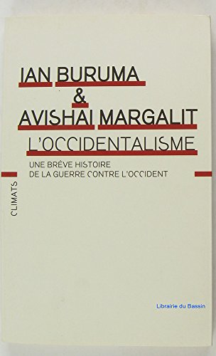 Stock image for L'occidentalisme for sale by Chapitre.com : livres et presse ancienne