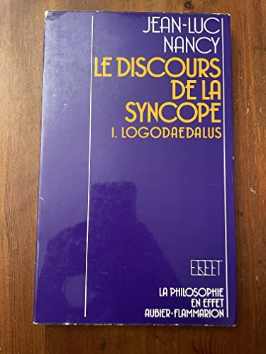 9782082260015: Le discours de la syncope (La Philosophie en effet) (French Edition)
