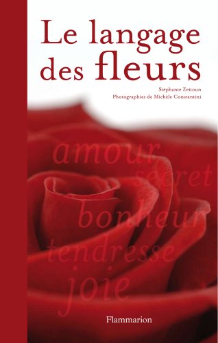 Beispielbild fr Le langage des fleurs zum Verkauf von Ammareal