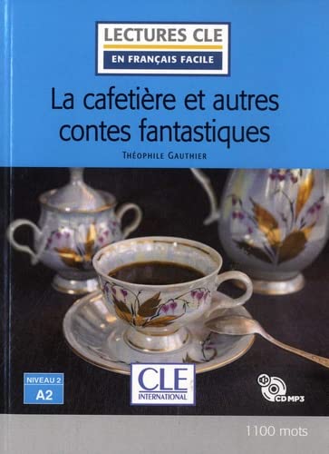 Beispielbild fr Lecture La cafetire et autres contes niv. A2 + CD zum Verkauf von medimops