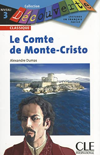9782090313680: Le Comte de Monte-Cristo - Niveau 3 - Lecture Dcouverte - Livre