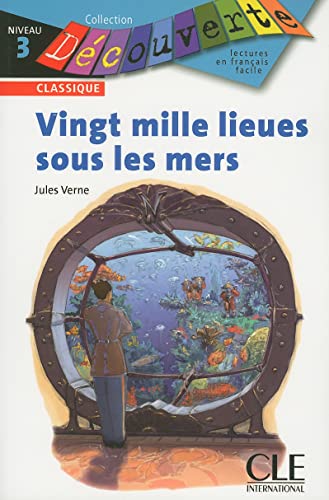 9782090313697: Vingt mille lieues sous les mers: Niveau 3 (Collection Decouverte: Niveau 3)