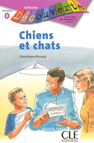 Beispielbild fr Decouverte: Chiens et chats - niveau intro zum Verkauf von Buchmarie