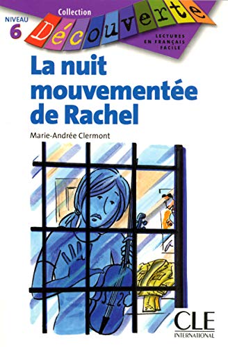 9782090315608: Dcouverte La nuit mouvemente de Rachel Niveau 6