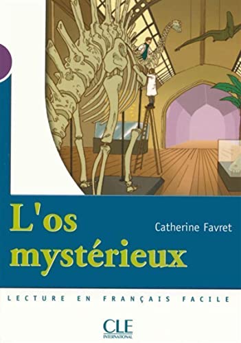 Beispielbild fr L' os Mysterieux, Niveau 1 zum Verkauf von Better World Books