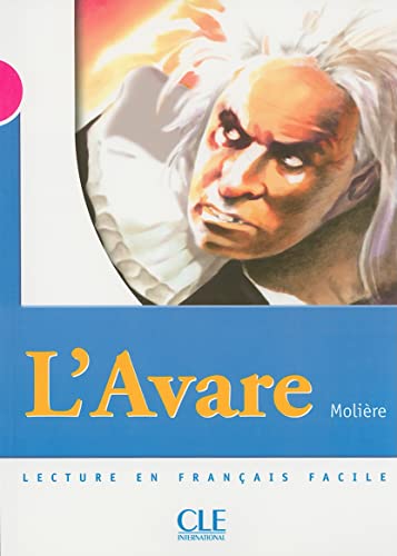 9782090316452: L'Avare - Niveau 3 - Lecture Mise en scne - Livre