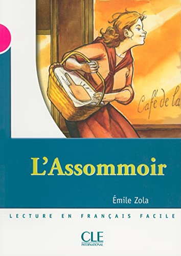 9782090316483: L'assommoir - Niveau 3 - Lecture Mise en scne - Livre